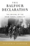 BOOKS: The Balfour Declaration -- The Origins of the Arab-Israeli Conflict. By Jonathan Schneer | Jim Miles