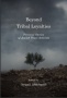 BOOKS: Beyond Tribal Loyalties - Personal Stories of Jewish Peace Activists By Avigail Abarbanel (Jim Miles)