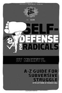 Mickey Book 8 Self Defense for Radicals
