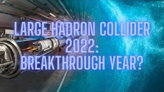 The Large Hadron Collider in 2022: The quest for new physics restarts