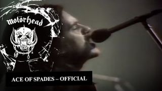 Motörhead – Ace Of Spades (Official Video)